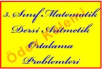 5. Sinif Matematik Dersi Aritmetik Ortalama Problemleri